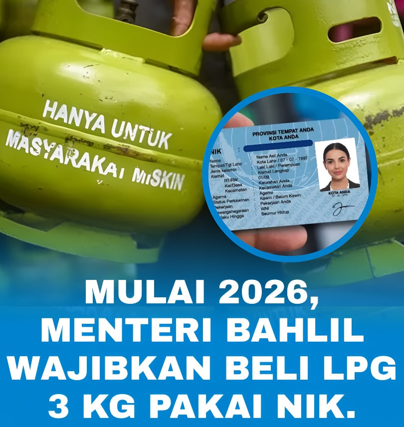 Mulai 2026, Pembelian LPG 3 Kg Wajib Gunakan NIK