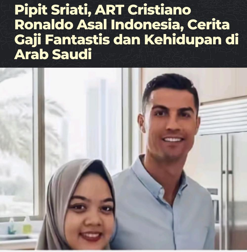 Viral WNI yang Jadi ART Cristiano Ronaldo, Bagikan Kisah Hidup