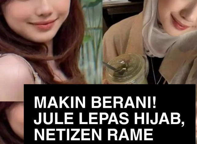 Makin Berani! Jule Lepas Hijab, Media Sosial Memanas